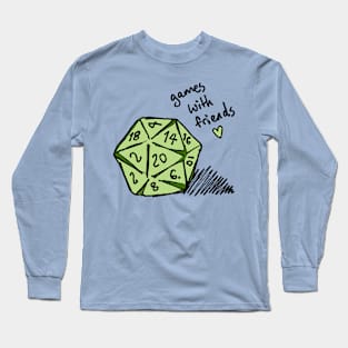 Games with Friends 20-Sided Dice Long Sleeve T-Shirt